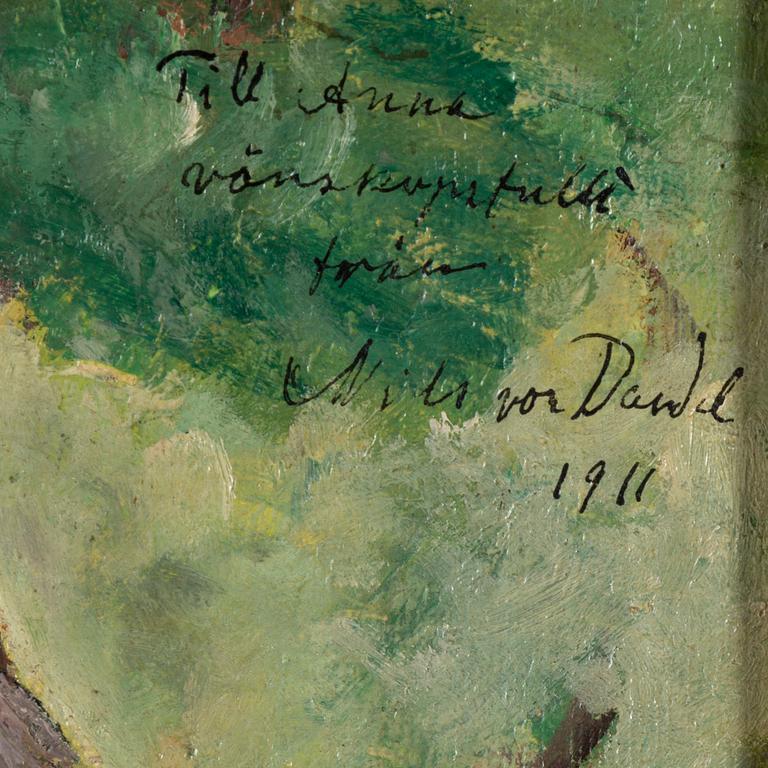NILS VON DARDEL, Olja på duk/pannå, signerad "Till Anna, vänskapsfullt från Nils von Dardel" och daterad 1911.