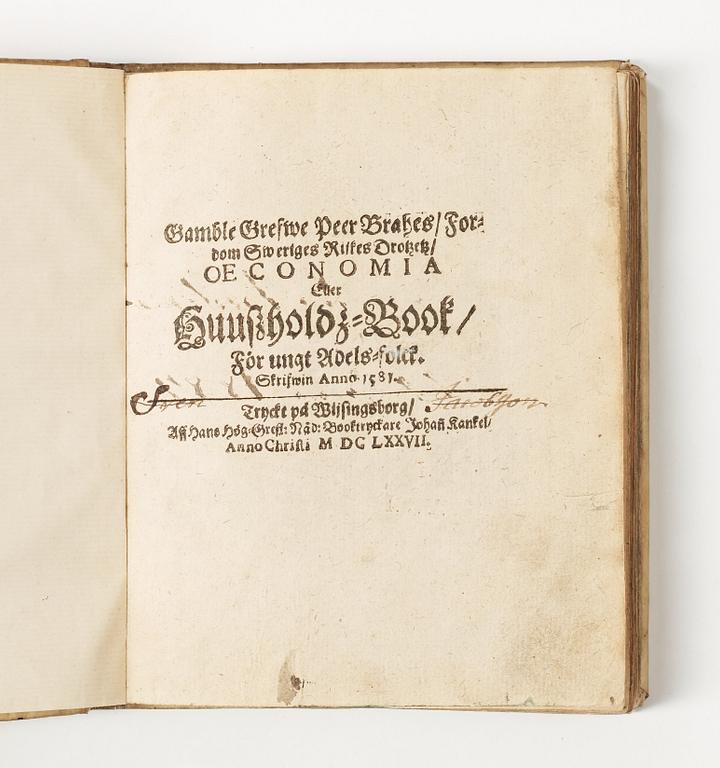 PER BRAHE DÄ (1520-1590) resp JOHAN RISING (ca 1616-1672), 2 vol in one, bla Oeconomia, Wisingsborg 1677.