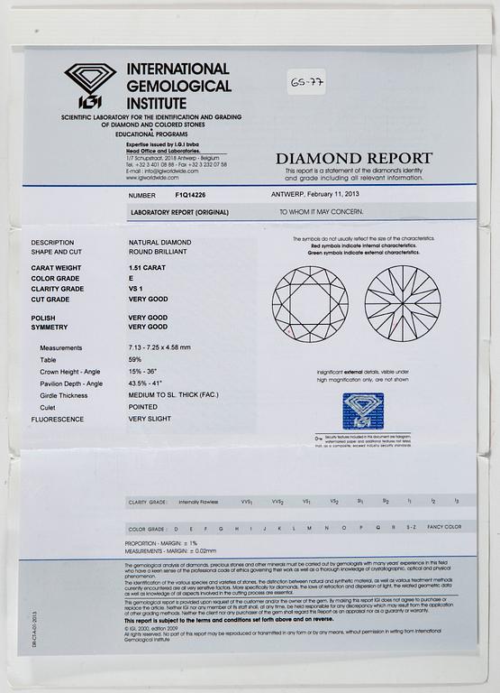 A brilliant cut diamond, 1.51 cts, E-F/VS according to IGI certtificate.