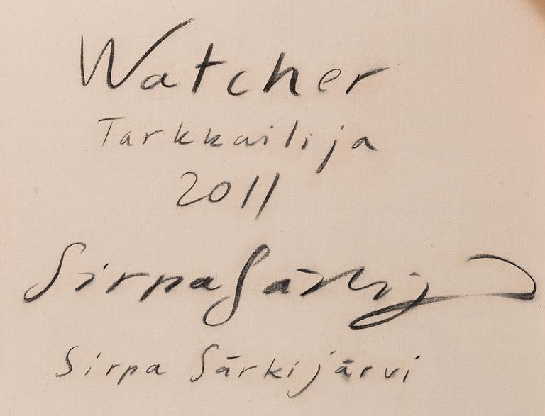 SIRPA SÄRKIJÄRVI, "TARKKAILIJA".