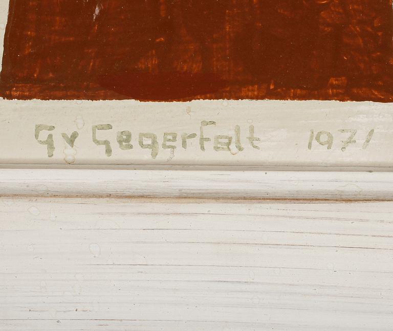 CARL GUNNAR VON GEGERFELT, oljemålning, signerad 1971.