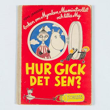 Tove Jansson, Kirja. ensipainos "Hur gick det sen?" kustantamo Schildts paino Frenckellska Tryckeri AB. 1952.