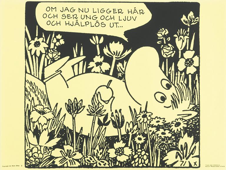 Mumin, Offsetaffisch, "Om jag nu ligger här och ser ung ljuv och hjälplös ut...".