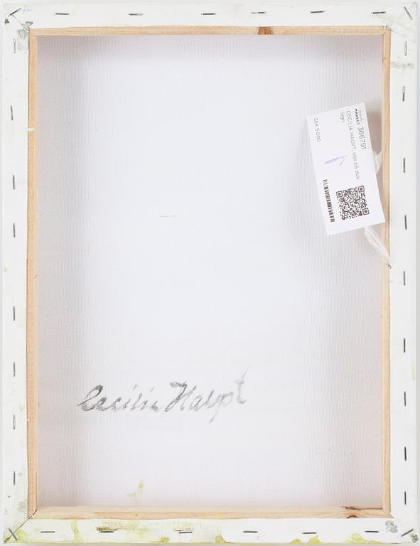 CECILIA HAUPT, olja på duk, sign.