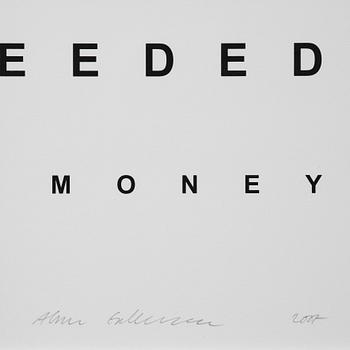 Allen Grubesic, "I was young I needed the money".