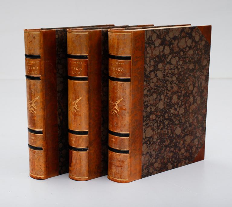 BÖCKER: Svenska Fåglar av M, W och F von Wright, förlaget Svenska Fåglar, andra upplagan, 1927, 3 volymer.