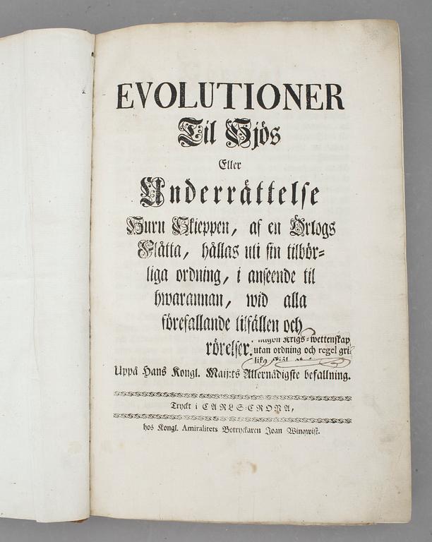 PAUL HOSTE, Evolutioner til sjös eller Underrättelse huru skieppen, af en örlogs flåtta.., Karlskrona 1752.