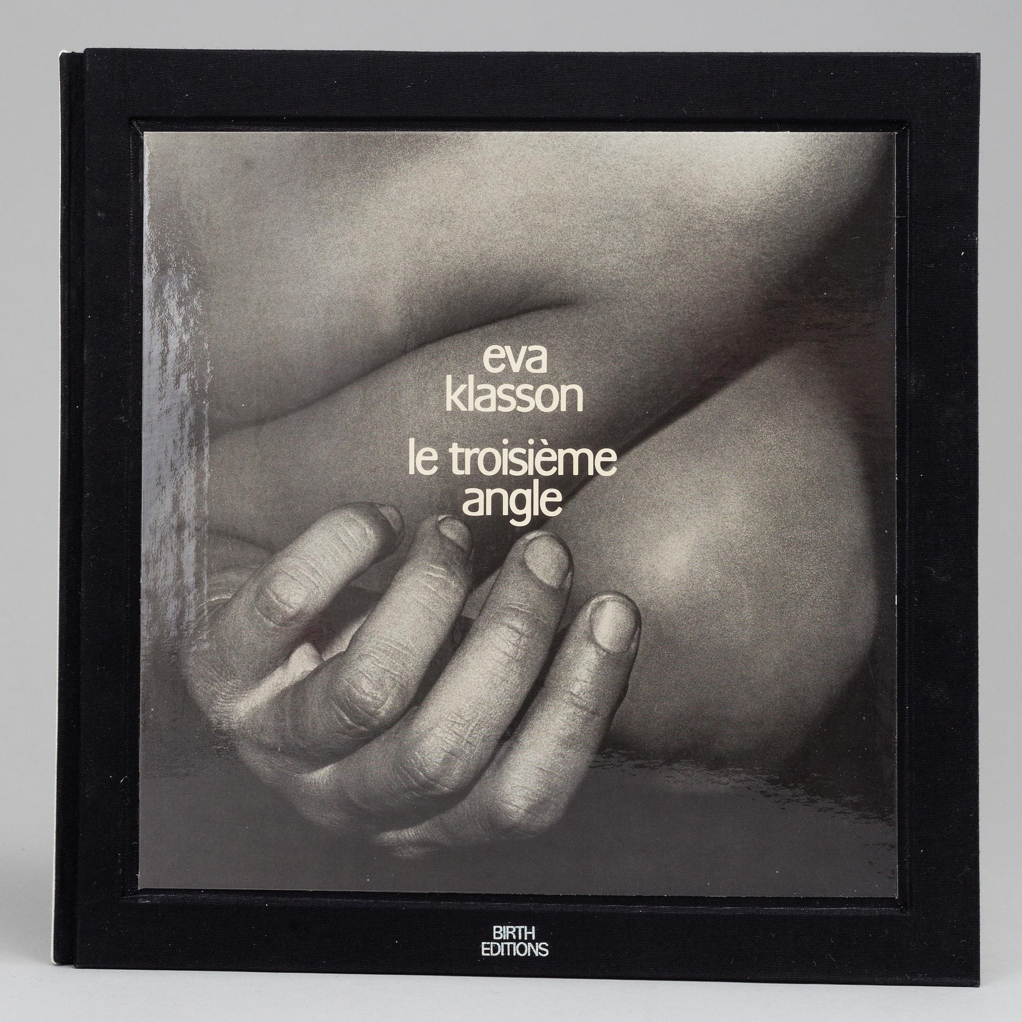 EVA KLASSON, Le troisième angle, Birth editions, 1976.