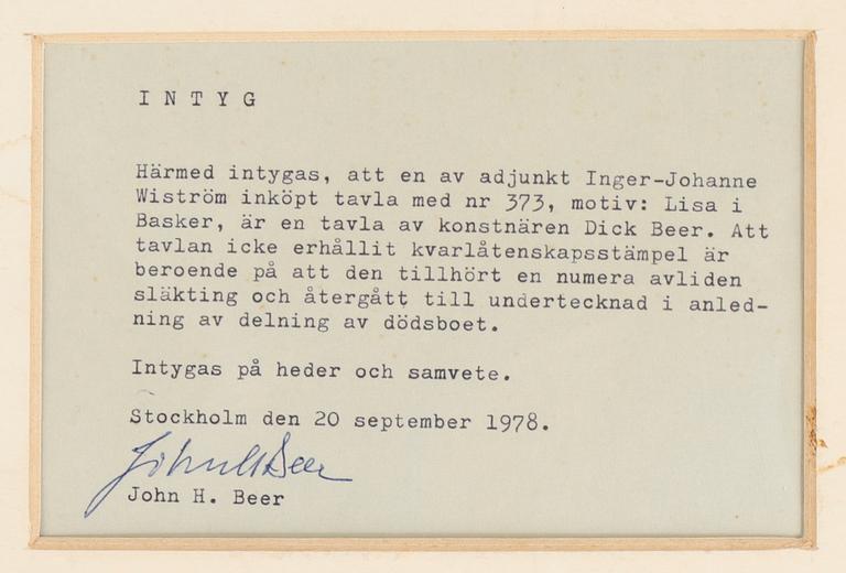 DICK BEER, olja på duk, ej signerad, intygad á tergo av John H Beer.