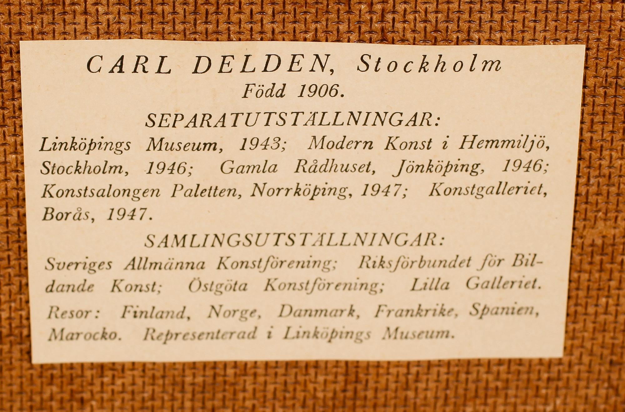 CARL DELDEN, olja på pannå, signerad.