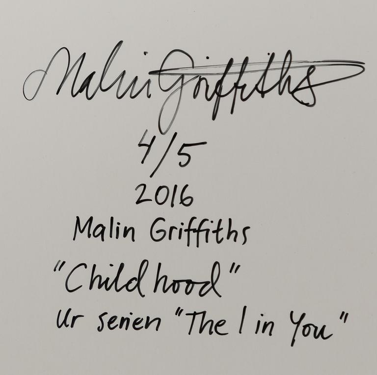Malin Griffiths, "Childhood".