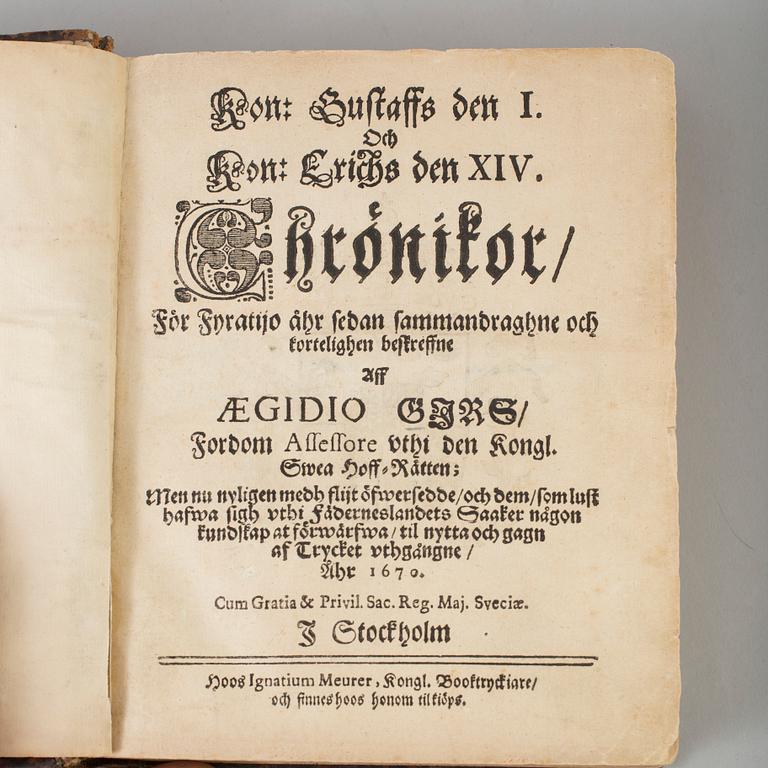 A book, Krönikor för Gustav Vasa och Erik XIV, Stockholm, 1670.