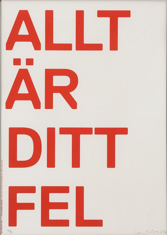 Lars Fuhre, "Allt är ditt fel".