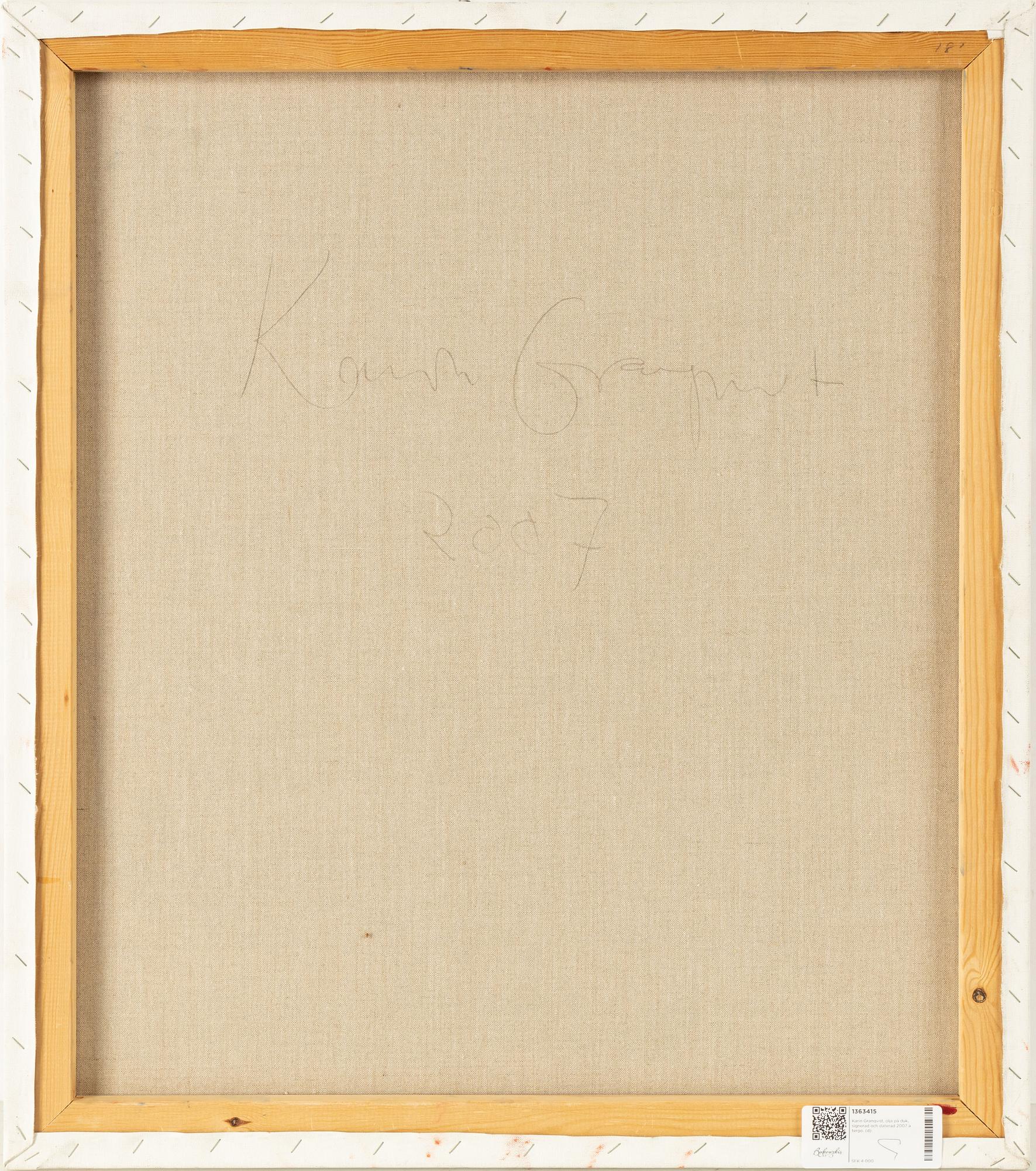 Karin Granqvist, oil on canvas, signed and dated 2007 verso.