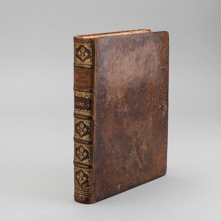 ANTOINE FRANCOIS PREVOST, "HISTORIE GENERALE DES VOYAGES... " 3 vol, utgivare Pierre d' Hondt 1747.