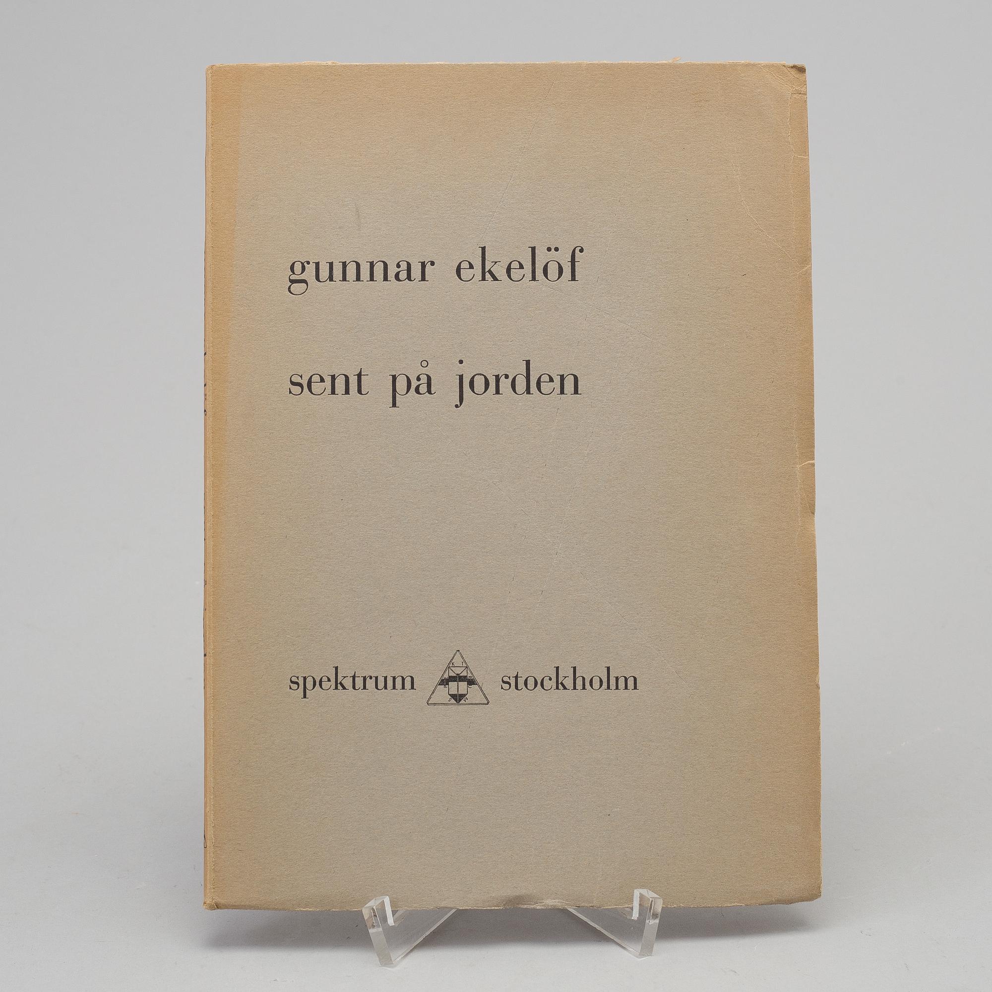 BOK, Gunnar Ekelöf: Sent på jorden. Dikter, Stockholm, 1932.