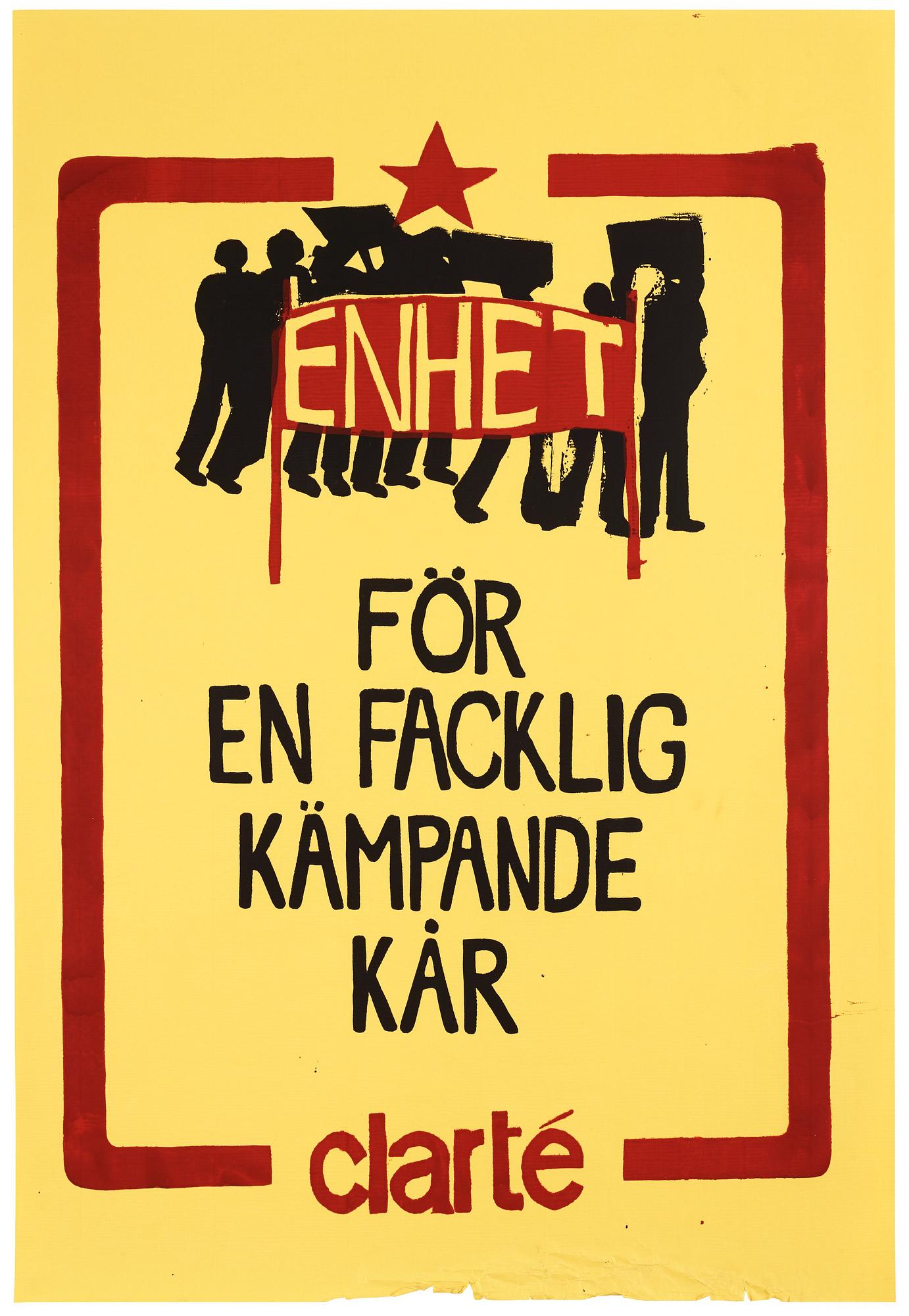 Okänd konstnär 1900-tal, poster "Enhet för en facklig kämpande kår".