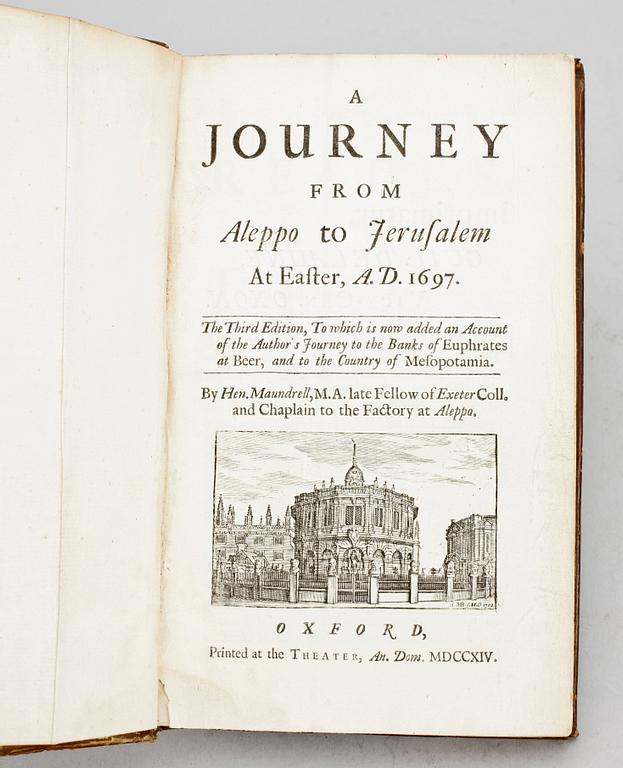 BOK, "A journey from Aleppo to Jerusalem at ester AD 1697" av Maundrell, Oxford 1714.