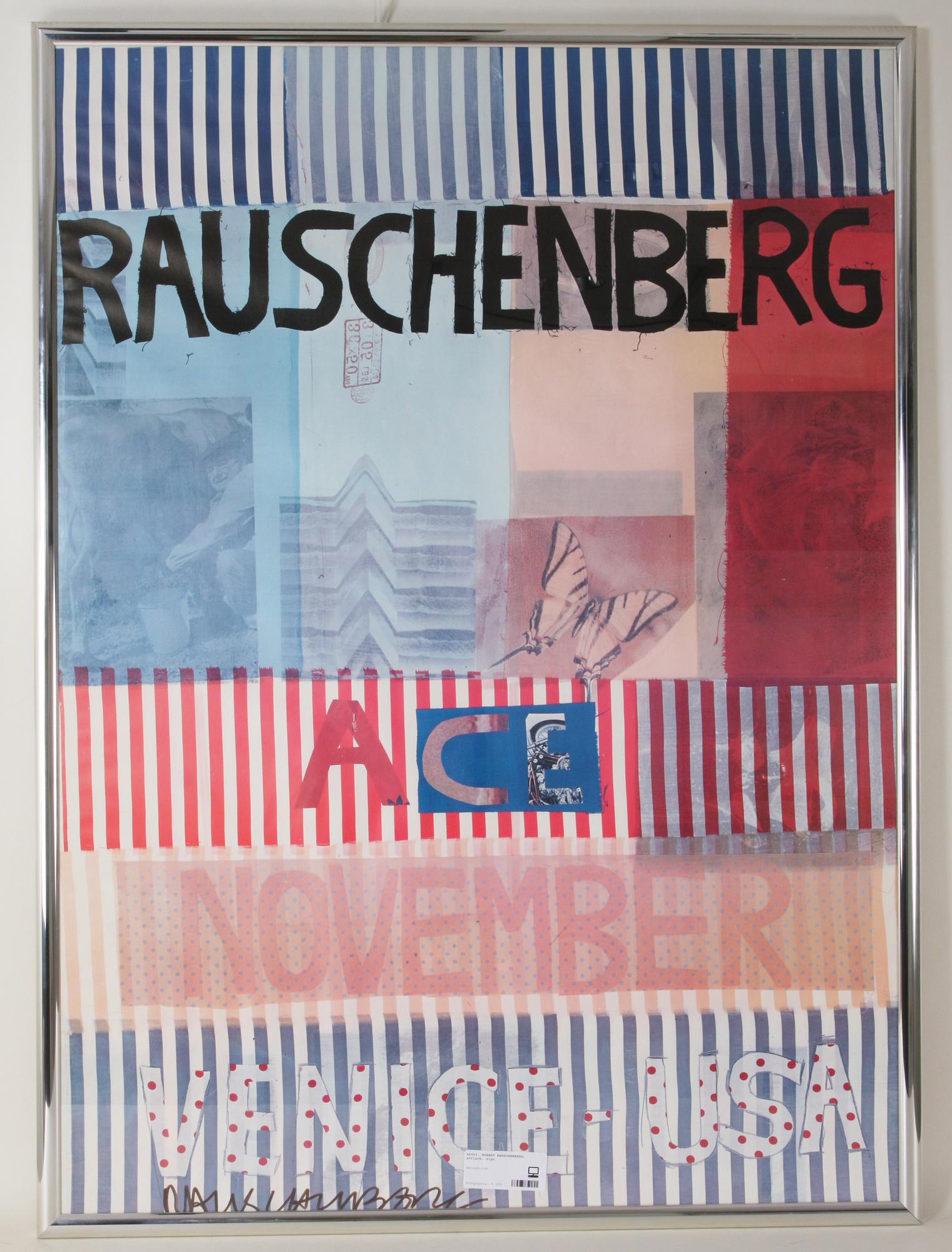ROBERT RAUSCHENBERG, affisch, sign.