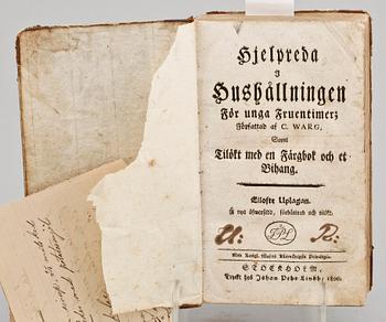 BÖCKER, 2 st, bla "Hjelpreda o hushållningen för unga fruentimmer" av Cajsa Warg, Stockholm 1800.