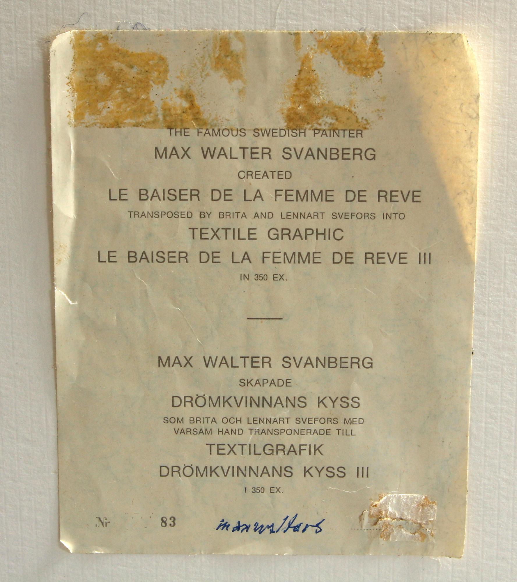 MAX WALTER SVANBERG, textilgrafik sign a tergo på etikett, numr 83/350.