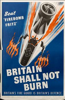 KRIGSAFFISCH, Britain shall NOT burn, England 1940.