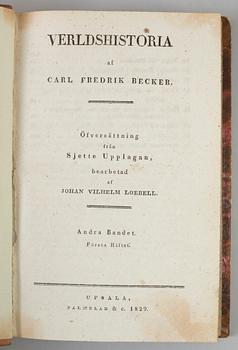 BÖCKER: 11 volymer, Verldshistoria, C F Becker, Uppsala 1833.