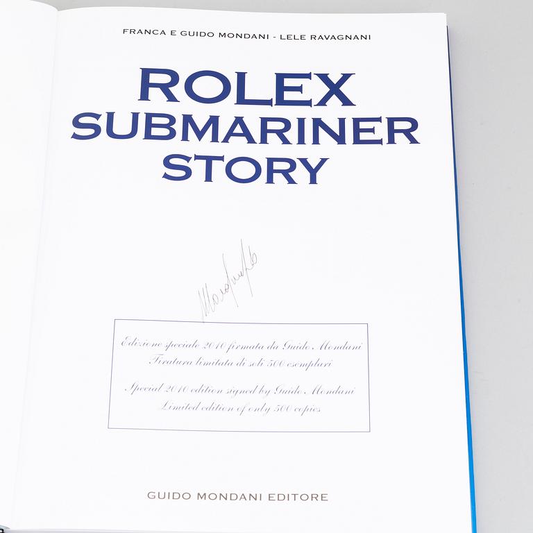 ROLEX SUBMARINER STORY, Special Edition, written by Mondani / Ravagnani,