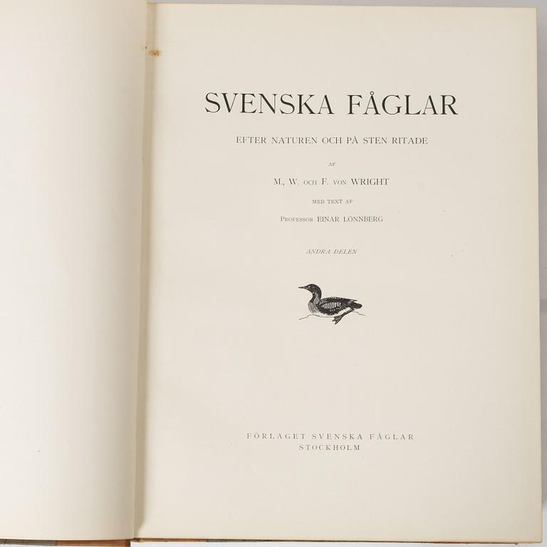 Bröderna von Wright, bokverk, 3 volymer, "Svenska fåglar", A. Börtzells tryckeri AB, Ivar Baarsen, Stockholm, 1924-1929.