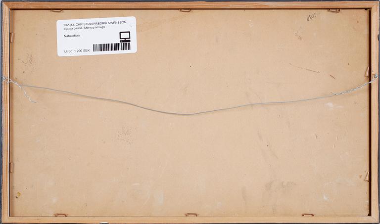 CHRISTIAN FREDRIK SWENSSON, olja på pannå. Monogramsign.