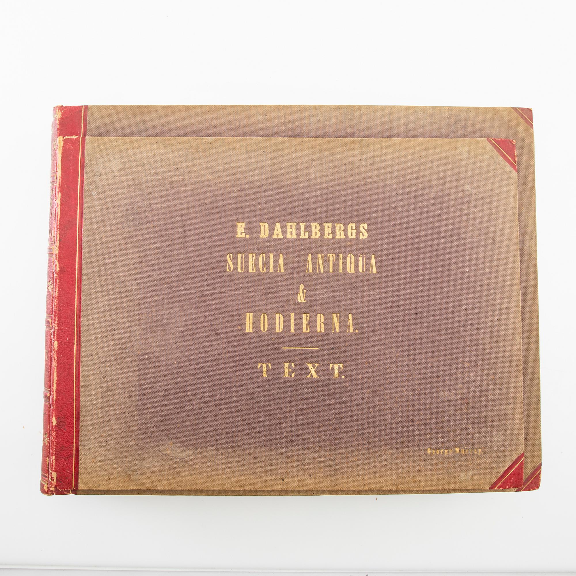 Erik Dahlberg Sweden ancient and modern. 1856, as well as description, Huldberg's Bookstore, Stockholm.