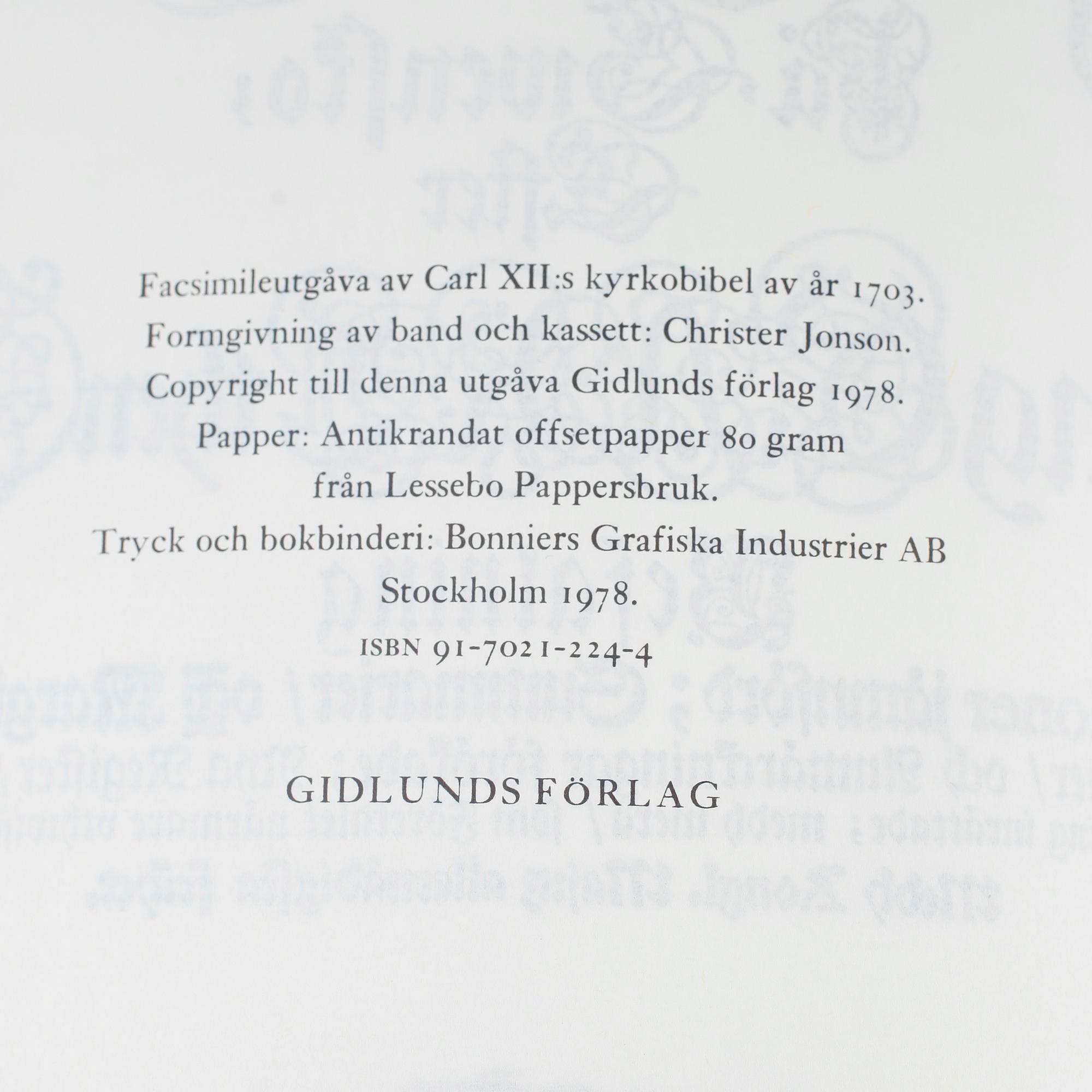 BOK, "Carl XII: Bibel", Gidlunds förlag 1978.