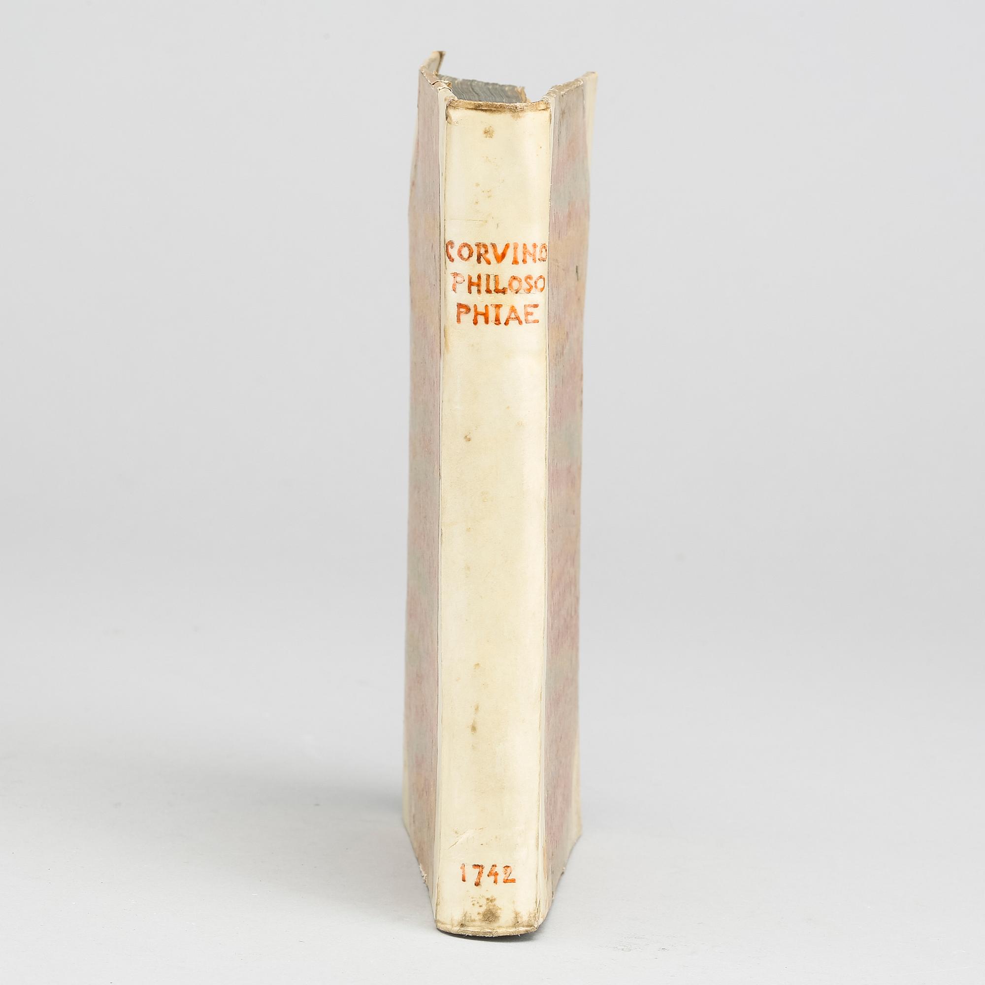 "Institutiones Philosophiae Rationalis." by Christiano Jo. Anton Corvinus. Publish by Jena, Johann Adam Melchior, 1742.