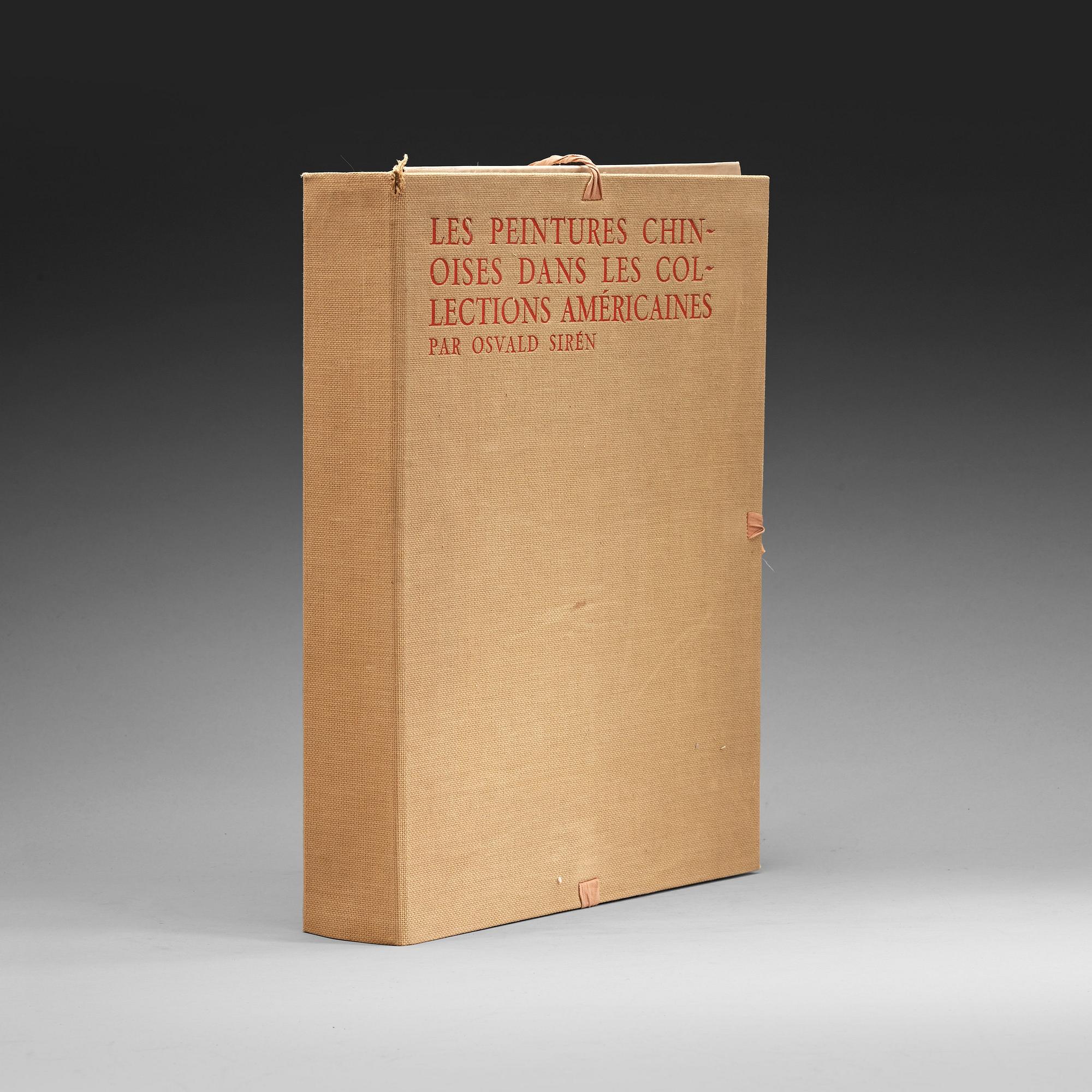 OSVALD SIREN, Les Peintures Chinoises dans les Collections Americaines, fem serier, 1927-1928.