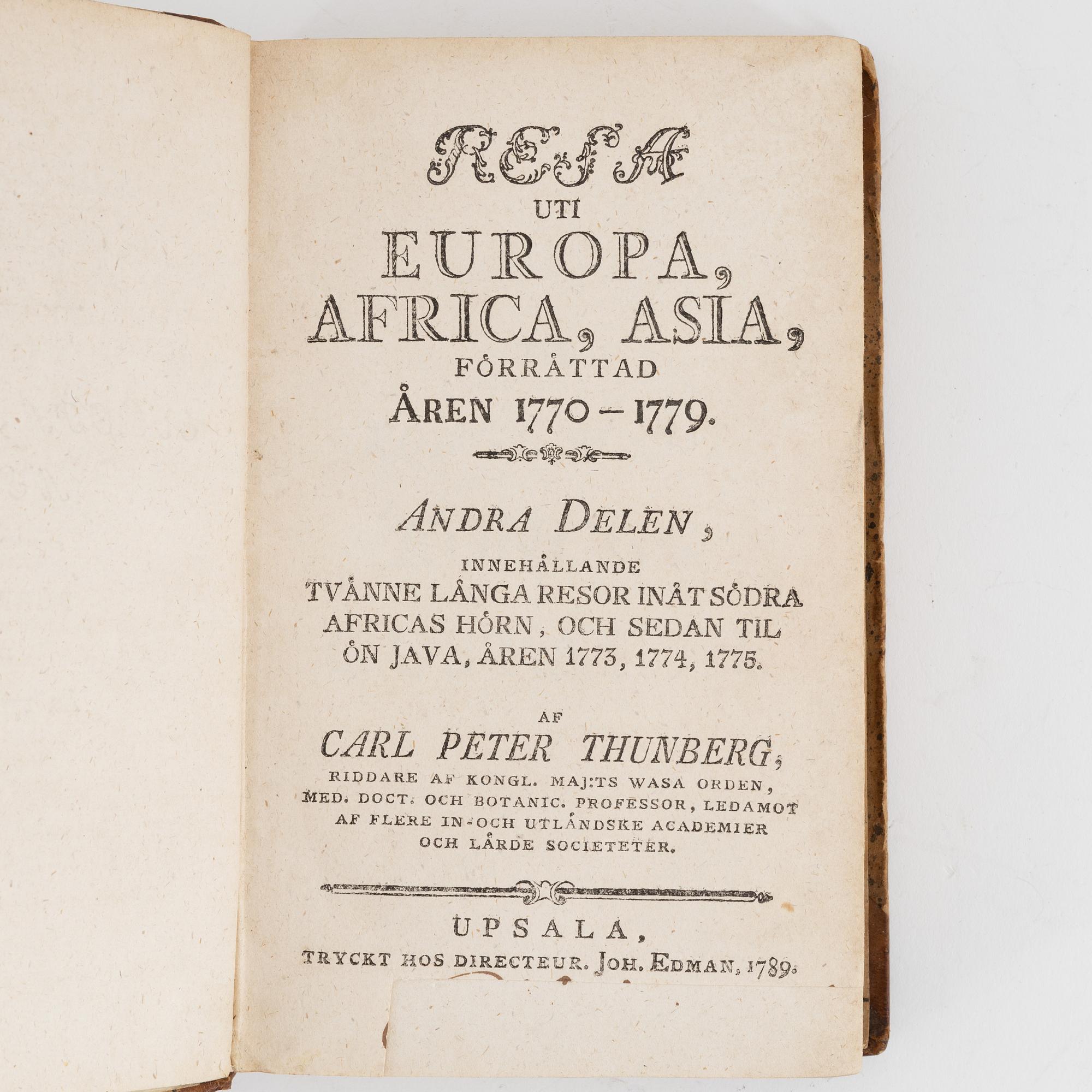 Books, four volumes,  Carl Peter Thunberg, Resa uti Europa, Africa, Asia 1770-1779. I-IV.