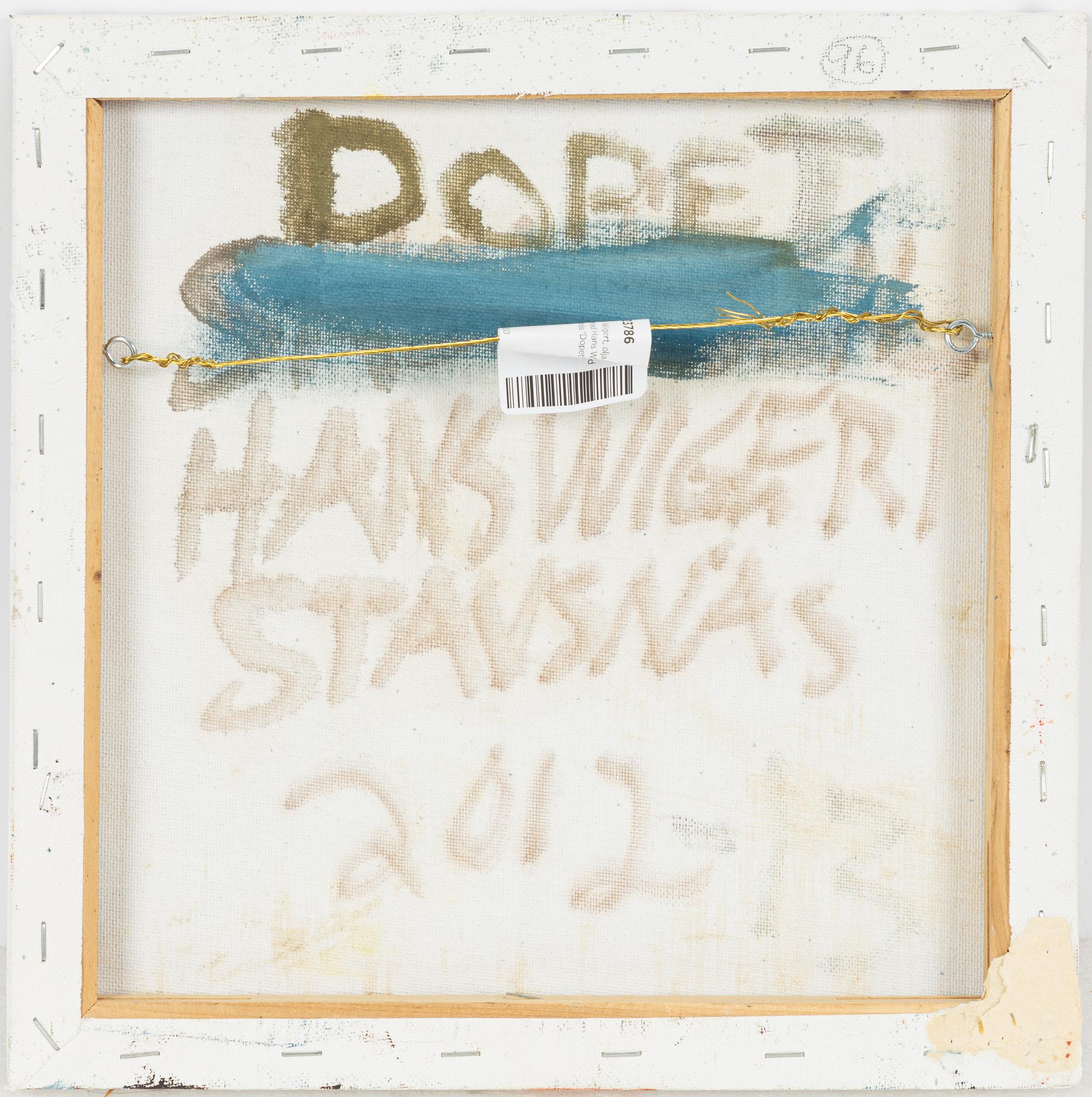 Hans Wigert, "Dopet".
