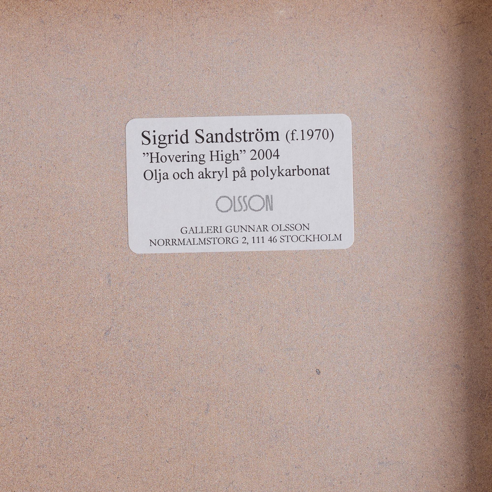 Sigrid Sandström, "Hovering High".