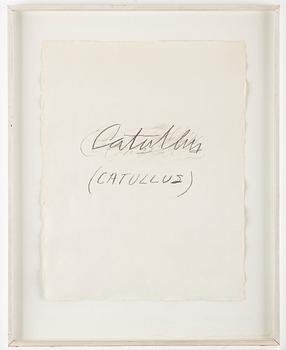 Cy Twombly, "Catullus" from "Six Latin Writers and Poets".