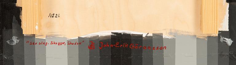 John-Erik Göransson, "Sex steg, skuggor, shadow" (No 21).