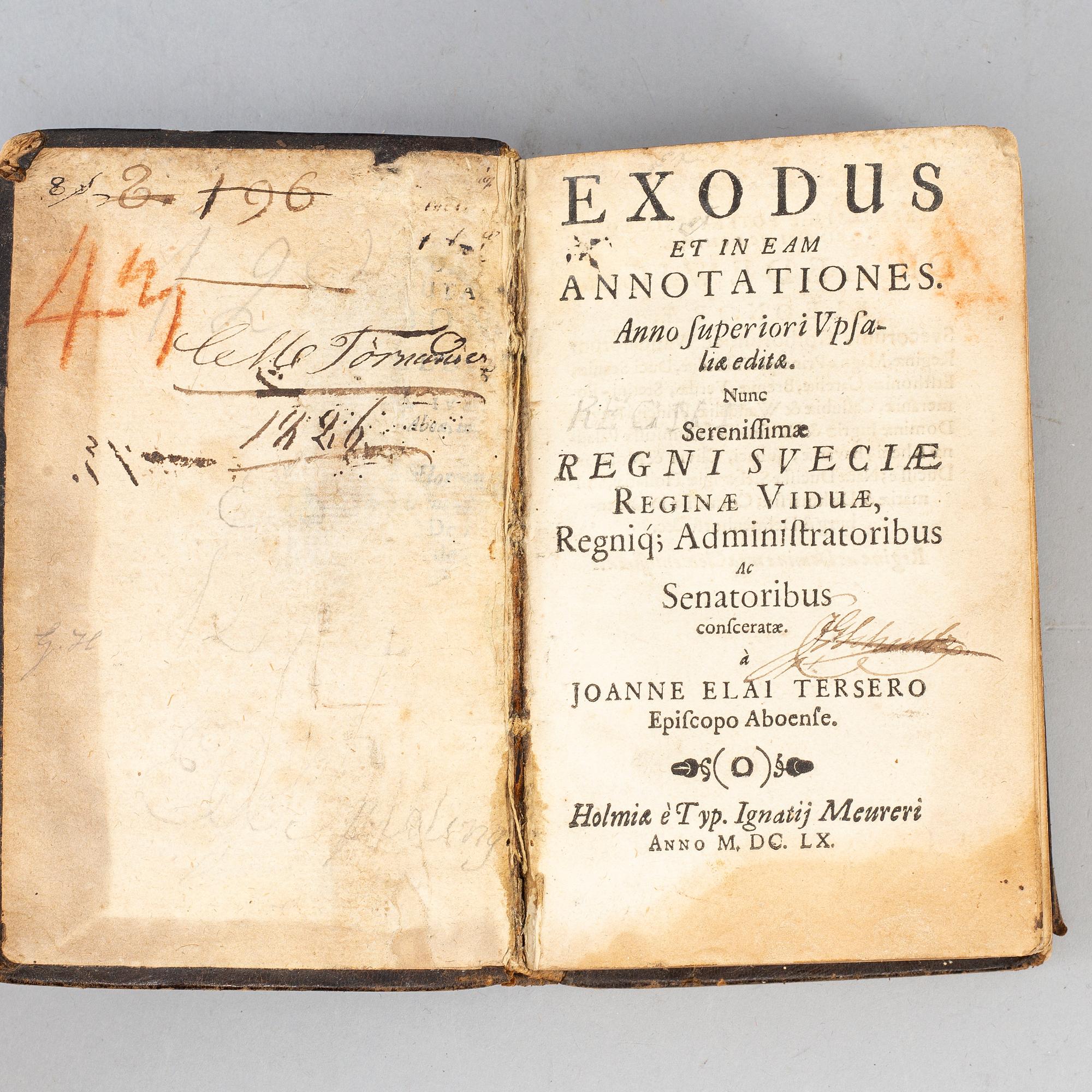 Johannes Elai Terserus:
Exodus et in eam annotationes...Stockholm, Meurer, 1660.