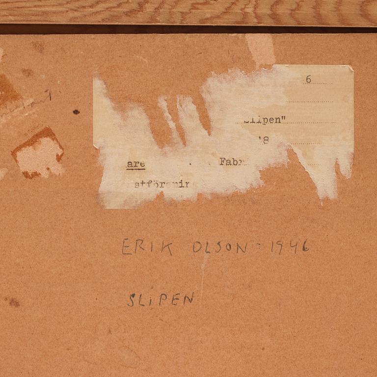 Erik Olson, "Slipen".