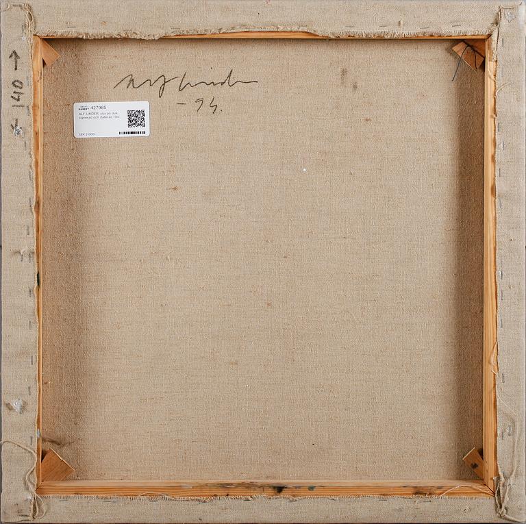 ALF LINDER, olja på duk, signerad och daterad -94.