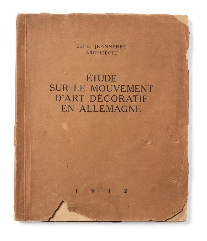 LE CORBUSIER (CHARLES-ÉDOUARD JEANNERET), "Étude sur le Mouvemente d'Art Décoratif en Allemagne",