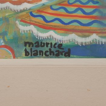 MAURICE BLANCHARD, blandteknik, signerad.