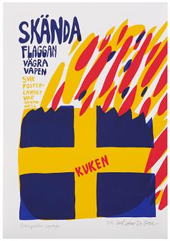 Carl Johan De Geer, "Skända flaggan - Vägra vapen".