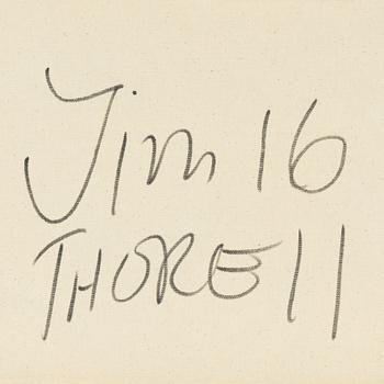 Jim Thorell, acrylic on canvas, signed Jim Thorell and dated -16 verso.