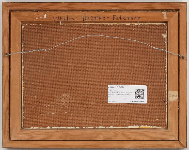 VILHELM BJERKE-PETERSEN, olja på pannå, monogramsignerad.