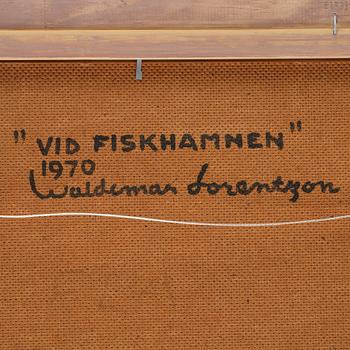 Waldemar Lorentzon, "Vid Fiskehamnen",.