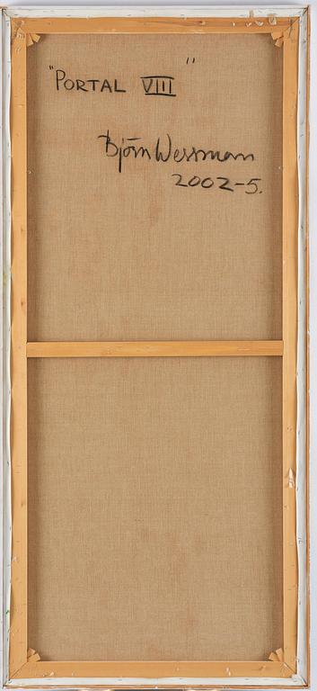 Björn Wessman, "Portal XIII" samt "Portal II".