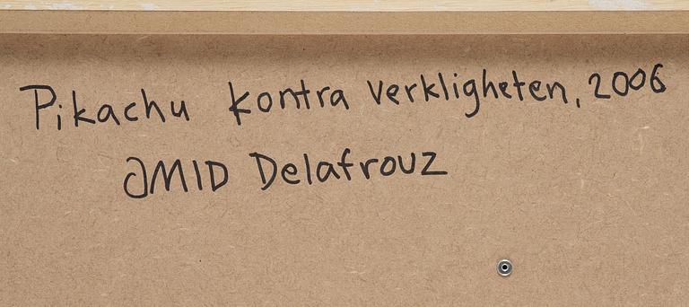 Omid Delafrouz, "Pikachu kontra verkligheten".